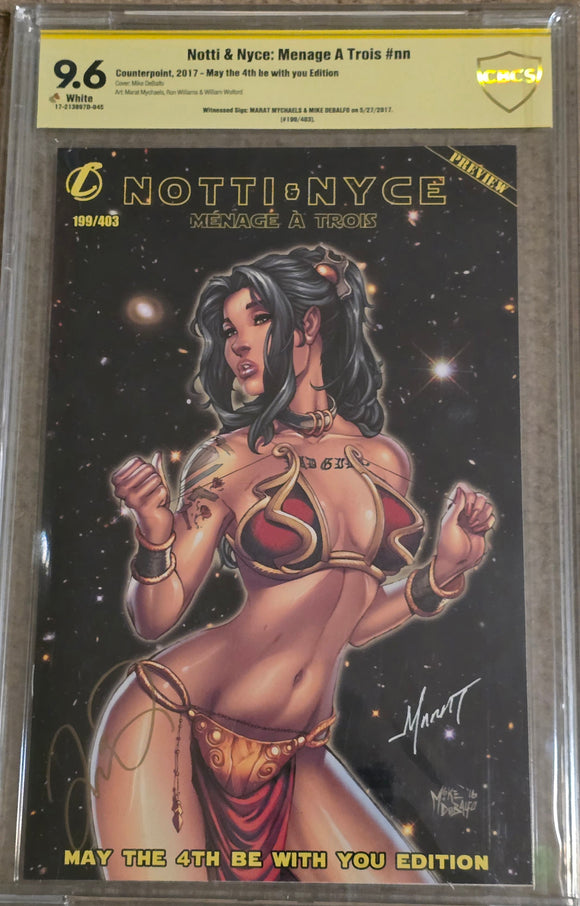 NOTTI & NYCE MENAGE TROIS PREVIEW MAY 4TH EXCLUSIVE SIGNED X2 DEBALFO & MARAT MYCHAELS 9.6 CBCS