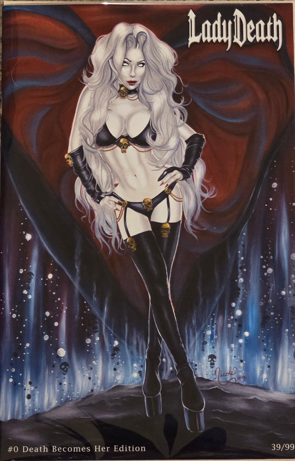 LADY DEATH #0 DEATH BECOMES HER EDITION 99 COPIES