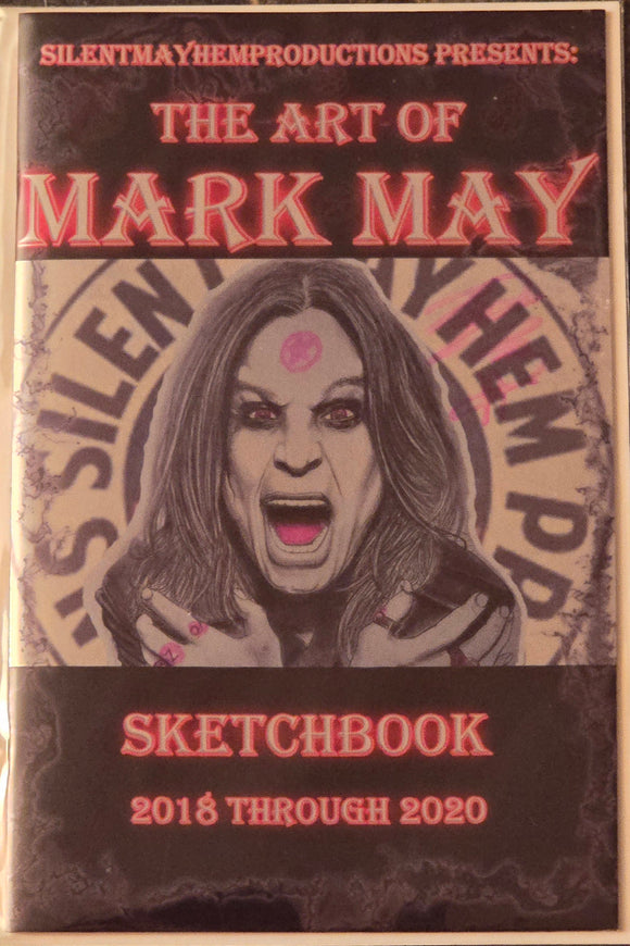 THE ART OF MARK MAY SKETCHBOOK 2018-2020