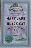 MARY JANE & BLACK CAT #1 "DARK WEB"SIGNED BY J SCOTT CAMPBELL W/ COA