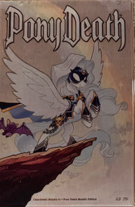 PONY DEATH CATACLYSMIC MAJESTY METAL EDITION APFP ARTIST PROOF LTD 3 COPIES