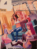 ATILIO GAMBEDOTTI'S 4 GIRLFRIENDS ISSUES #1-3 EMBASSY PUBLISHING MATURE