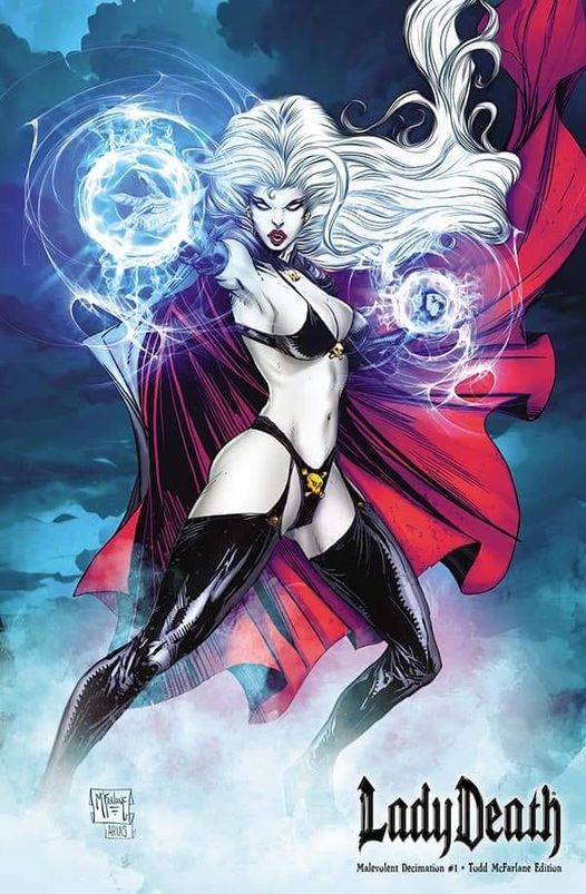 LADY DEATH MALEVOLENT DECIMATION #1 TODD MC FARLANE EDITION