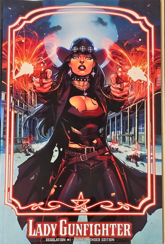 LADY GUNFIGHTER #1 BULLET BENDER EDITION ANTHONY SPRAY KICKSTARTER EXCLUSIVE