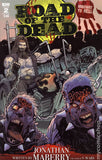 ROAD OF THE DEAD COMPLETE SET OF ISSUES #1-3 GEORGE ROMERO PREQUEL