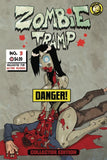 ZOMBIE TRAMP ORIGINS #13 DAN MENDOZA COLLECTORS EDITION