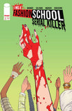 I WAS A FASHION SCHOOL SERIAL KILLER #2 & #5