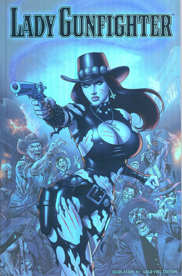 LADY GUNFIGHTER: DESOLATION #1 MATT MERHOFF HOLOFOIL EDITION KICKSTARTER