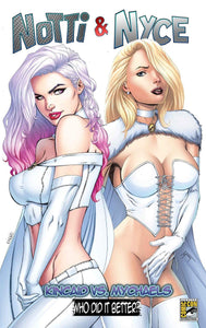 NOTTI N NYCE/PERSUASION " WHO DID IT BETTER?"  WHITE QUEEN COSPLAY SDCC EXCLUSIVE MARAT MYCHAELS & RYAN KINCAID