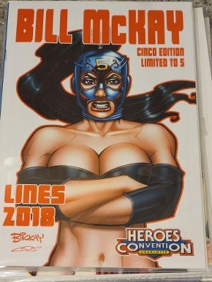 BILL MCKAY LINES CINCO EDITION HEROES CONVENTION LTD ONLY 5